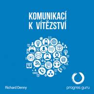 singular_bupabooks Komunikací k Vítězství - Richard Denny