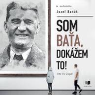 singular_bupabooks Som Baťa, dokážem to! - Jozef Banáš