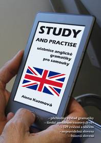 Obálka Study and Practise: Učebnice anglické gramatiky pro samouky