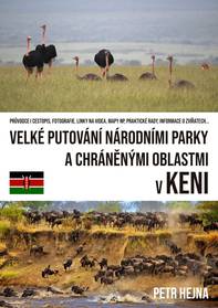 Obálka Velké putování národními parky a chráněnými oblastmi v Keni