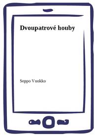 Obálka Dvoupatrové houby