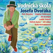 Obálka Vodnická škola Josefa Dvořáka