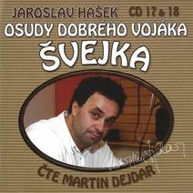 Obálka Osudy dobrého vojáka Švejka CD 17 & 18