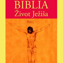 Obálka Biblia – Život Ježiša