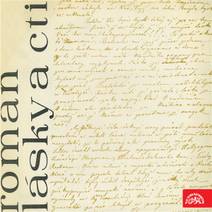 Obálka Román lásky a cti. Dramatická montáž o Janu Nerudovi a Karolíně Světlé