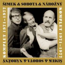 Obálka Šimek & Nárožný & Sobota Komplet 1971-1977