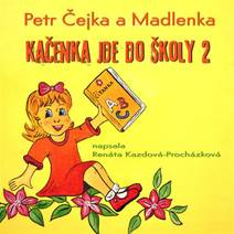 Obálka Kačenka jde do školy 2