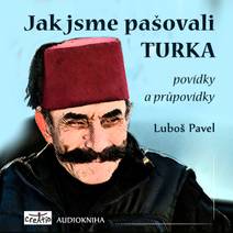 Obálka Jak jsme pašovali Turka