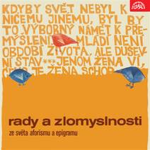 Obálka Rady a zlomyslnosti. Ze světa aforismu a epigramu