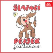 Obálka Šlapací pejsek a další pohádky