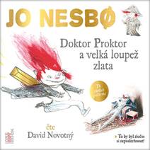 Obálka Doktor Proktor a velká loupež zlata