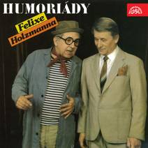 Obálka Humoriády Felixe Holzmanna