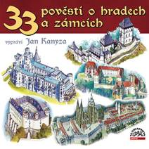 Obálka 33 pověstí o českých hradech a zámcích