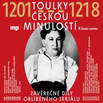 Obálka Toulky českou minulostí 1201-1218