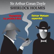 Obálka Sherlock Holmes - Vzpomínka na prázdný dům / Dr.Watson vzpomíná