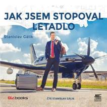 Obálka Jak jsem stopoval letadlo