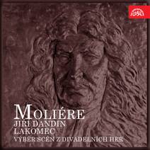 Obálka Jiří Dandin, Lakomec. Výběr scén z divadelních her