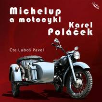 Obálka Michelup a motocykl