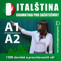 Obálka Italština - gramatika pro začátečníky A1, A2