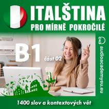 Obálka Italština pro mírně pokročilé B1 - část 2