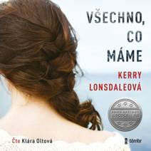 Obálka Všechno, co máme