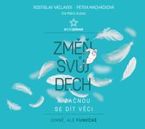Obálka Změň svůj dech a začnou se dít věci
