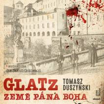 Obálka Glatz – Země Pána Boha