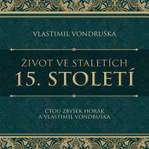 Obálka Život ve staletích – 15. století