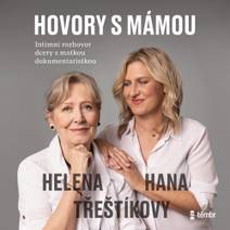 Obálka Hovory s mámou – Intimní rozhovor dcery s matkou dokumentaristkou