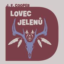Obálka Lovec jelenů