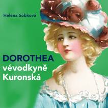 Obálka Dorothea - vévodkyně Kuronská