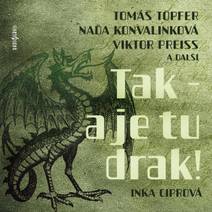 Obálka Tak - a je tu drak!