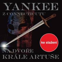Obálka Yankee z Connecticutu na dvoře krále Artuše