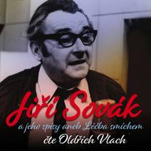 Obálka Jiří Sovák a jeho spisy aneb Léčba smíchem