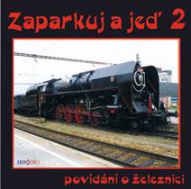 Obálka Zaparkuj a jeď - železnicí Vysočinou