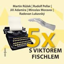 Obálka Pětkrát s Viktorem Fischlem