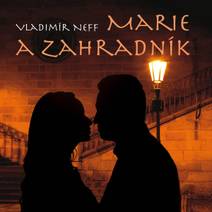 Obálka Marie a zahradník