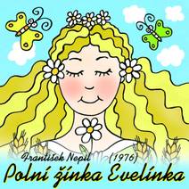 Obálka Polní žínka Evelínka (1976)