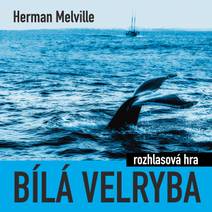 Obálka Bílá velryba (rozhlasová hra)
