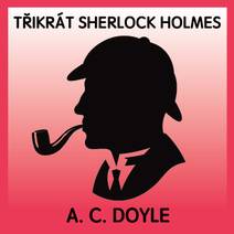 Obálka Třikrát Sherlock Holmes