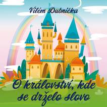 Obálka O království, kde se drželo slovo