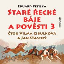 Obálka Staré řecké báje a pověsti 3