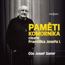 Obálka Paměti komorníka císaře Františka Josefa I.