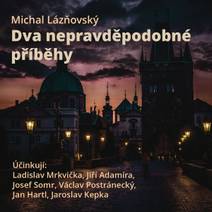 Obálka Dva nepravděpodobné příběhy