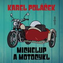 Obálka Michelup a motocykl