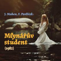Obálka Mlynářův student (1982)