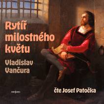 Obálka Rytíř milostného květu