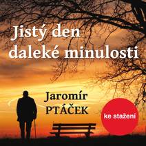 Obálka Jistý den daleké minulosti