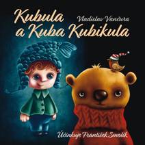 Obálka Kubula a Kuba Kubikula
