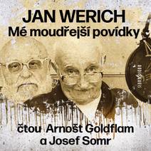 Obálka Mé moudřejší povídky (čtou Arnošt Goldflam a Josef Somr)
